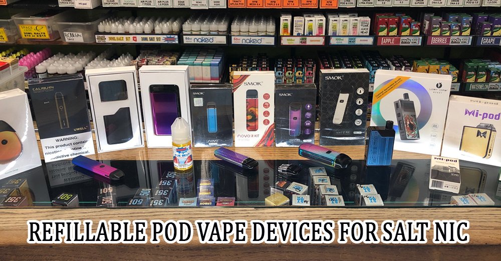 refillable pod vape devices at HQ Vape & Smoke
