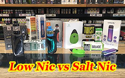 HQ Vape & Smoke Low Nic vs Salt Nic